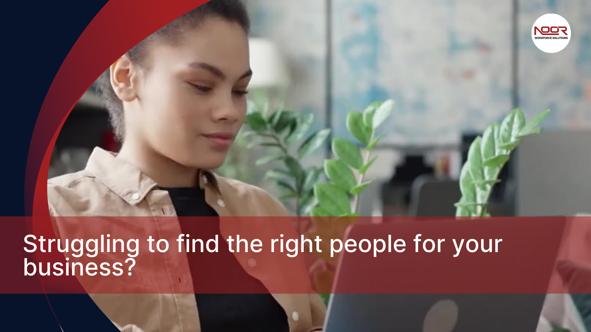 Noor Workforce Solutions Services